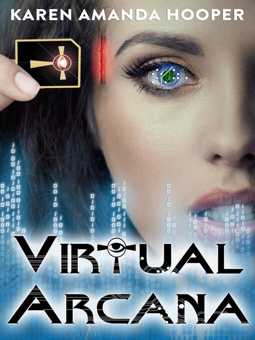 Title details for Virtual Arcana by Karen Amanda Hooper - Available